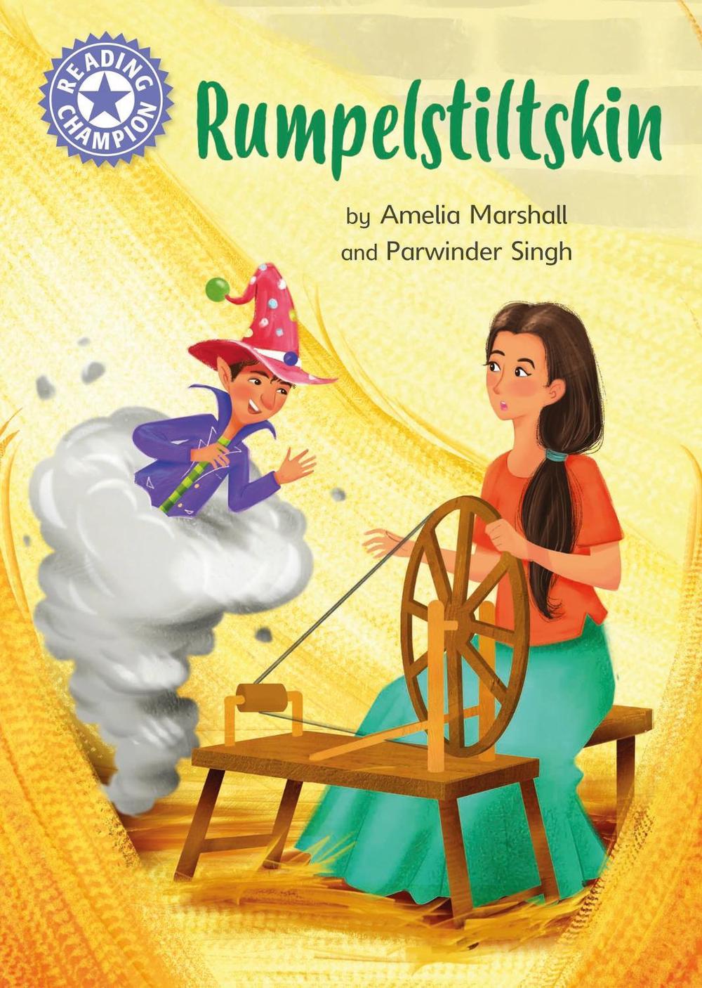 Reading Champion: Rumpelstiltskin by Amelia Marshall - ISBN: 9781445184104