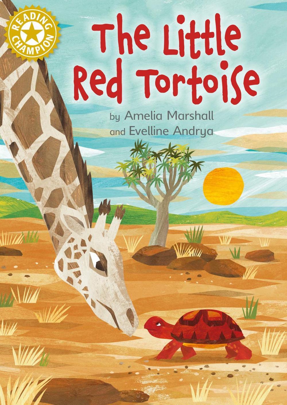 Reading Champion: The Little Red Tortoise by Amelia Marshall - ISBN: 9781445184289
