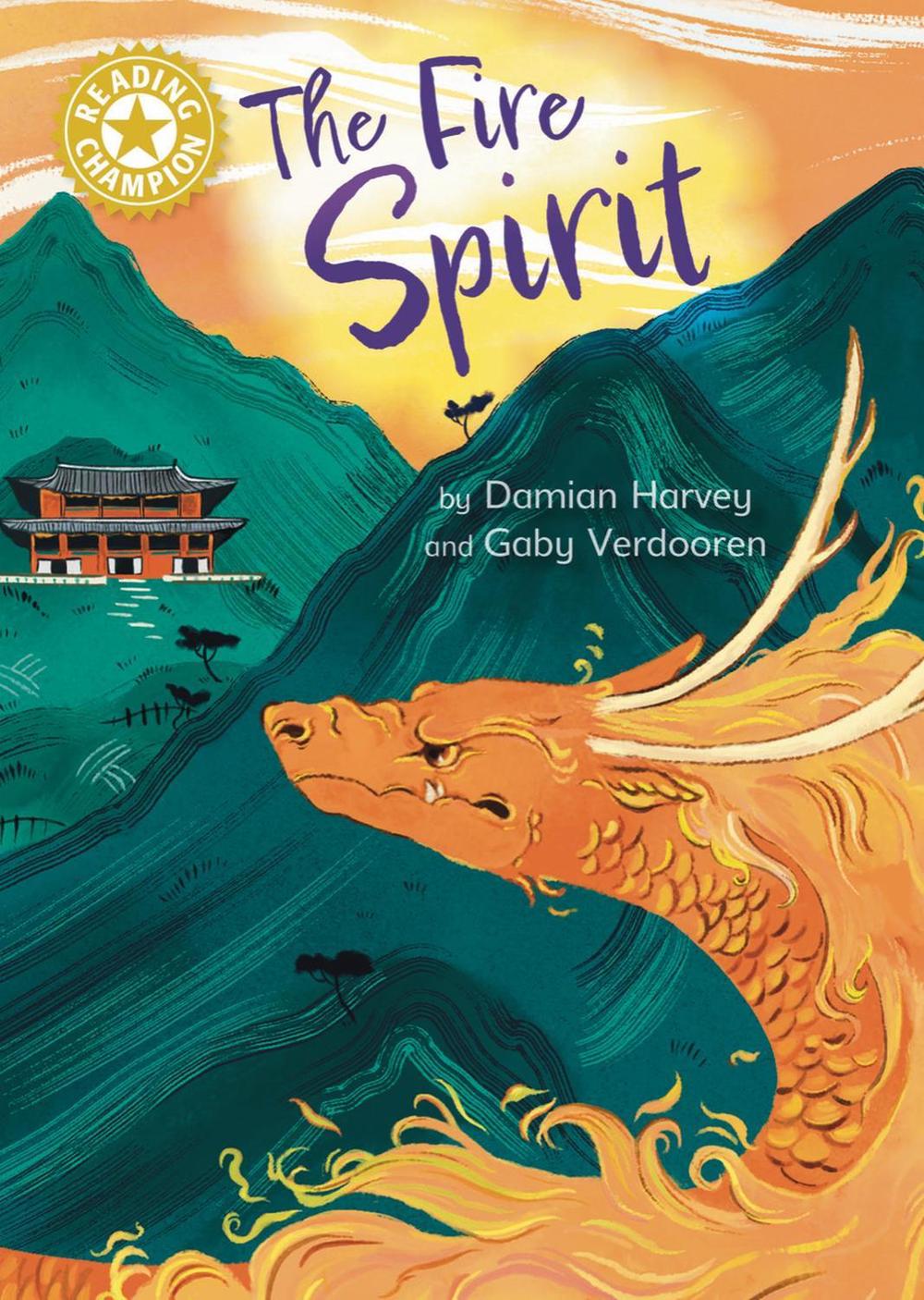 Reading Champion: The Fire Spirit, 9781445184326
