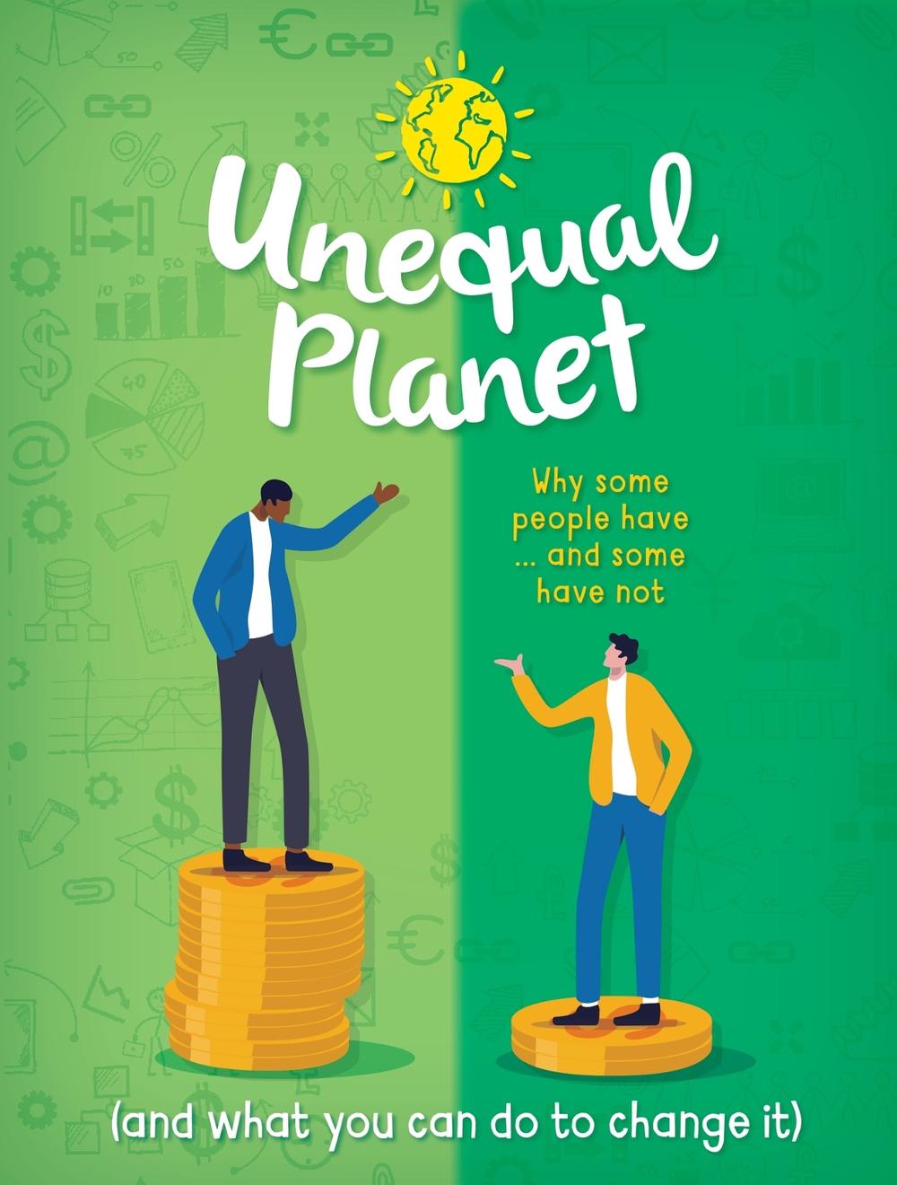 Unequal Planet by Anna Claybourne - ISBN: 9781445185675