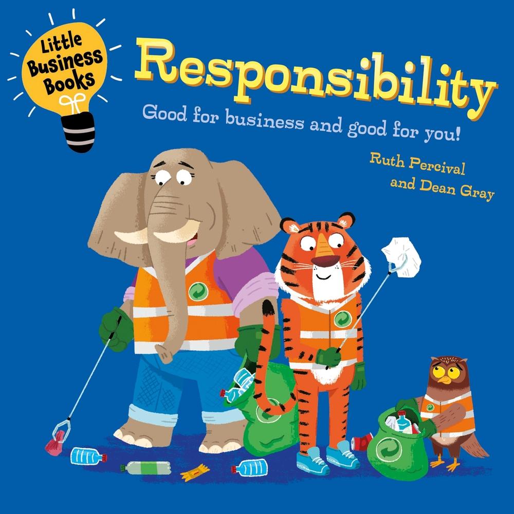 Little Business Books: Responsibility, 9781445185781