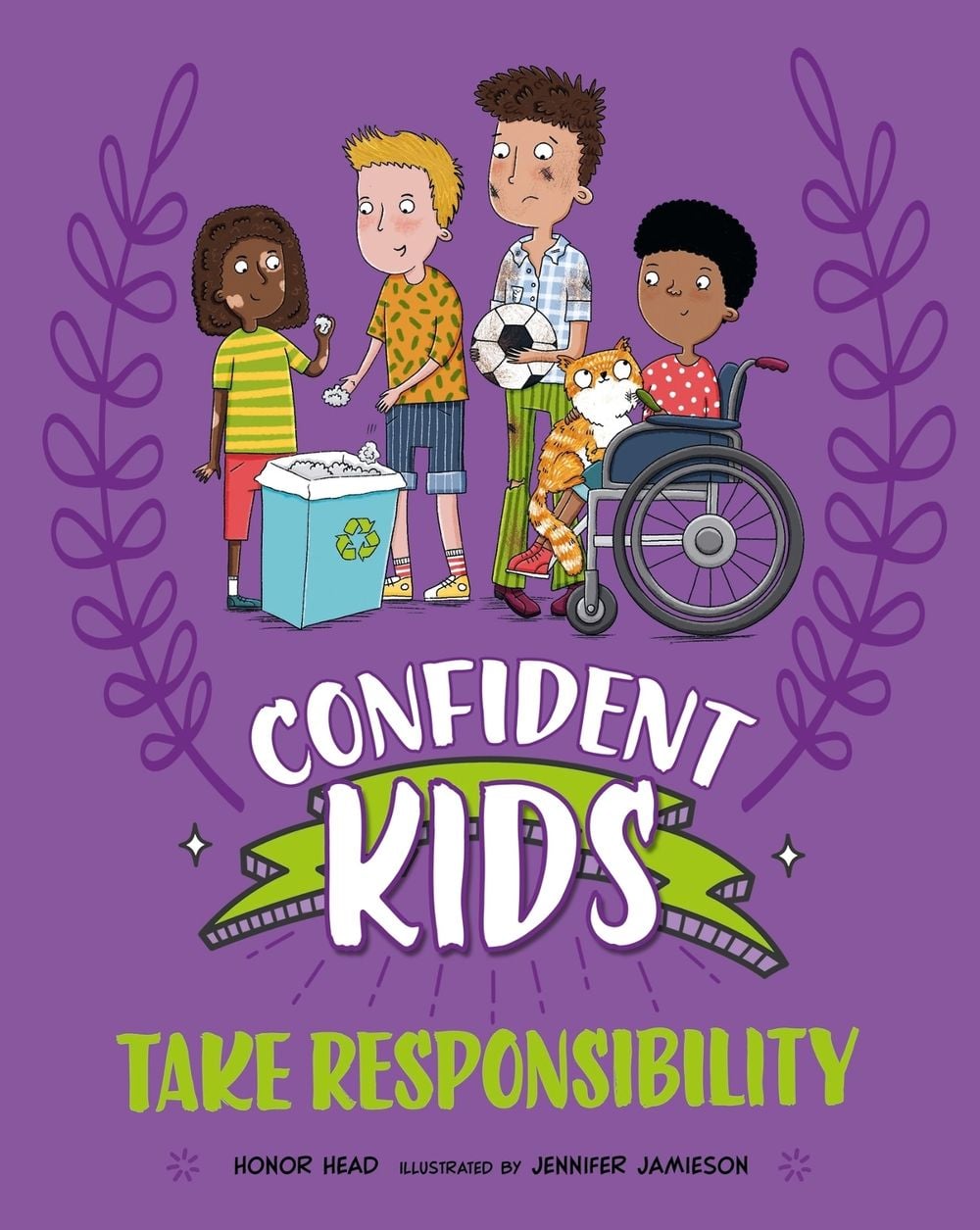 Confident Kids!: Take Responsibility by Honor Head - ISBN: 9781445185804