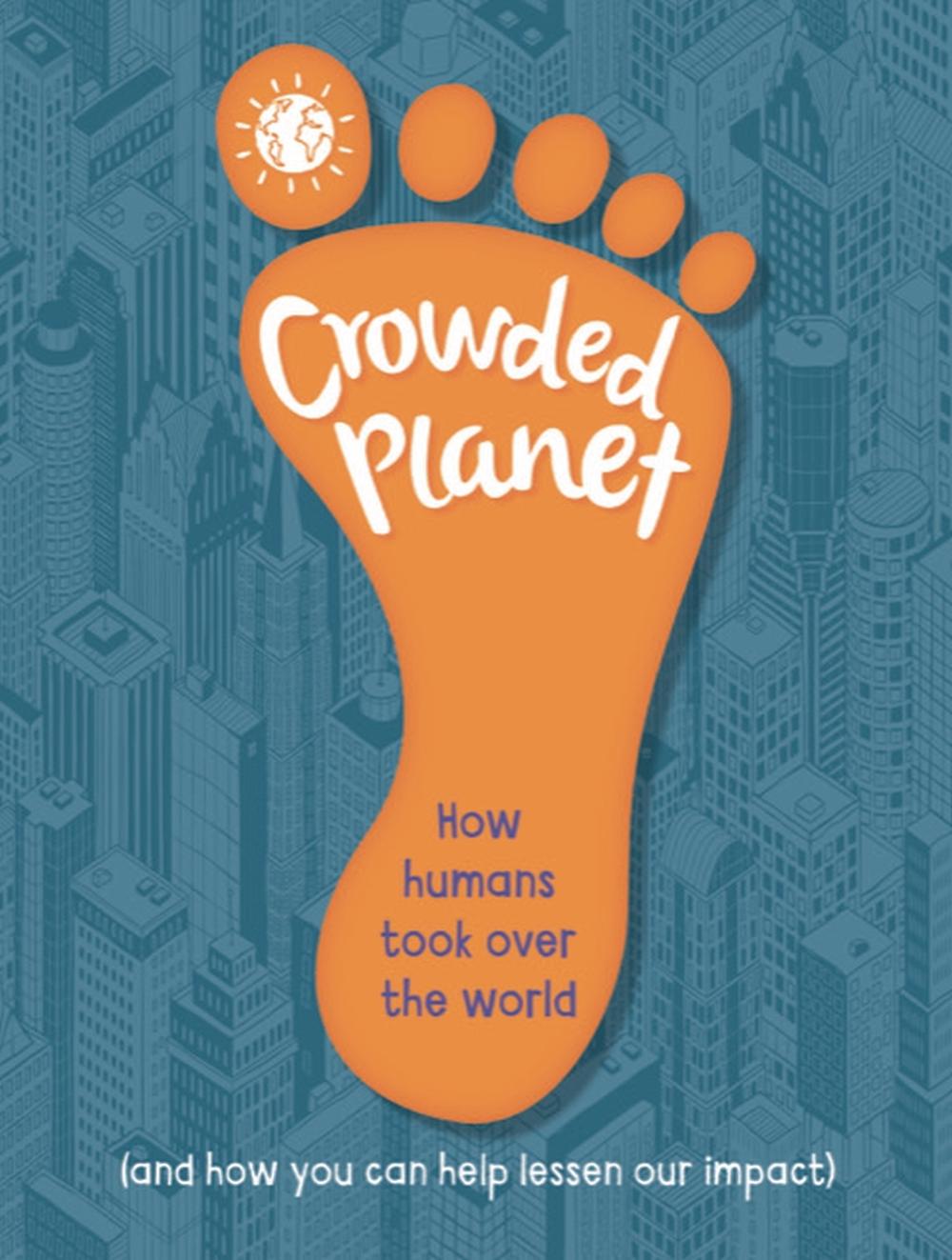 Crowded Planet by Anna Claybourne - ISBN: 9781445185958