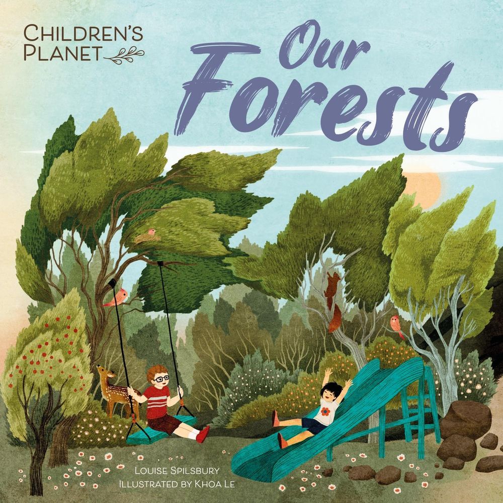 Children's Planet: Our Forests by Louise Spilsbury - ISBN: 9781445186191