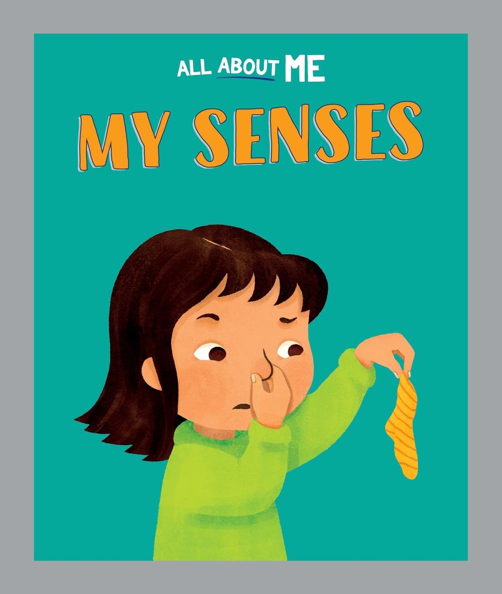 All About Me: My Senses, 9781445186634