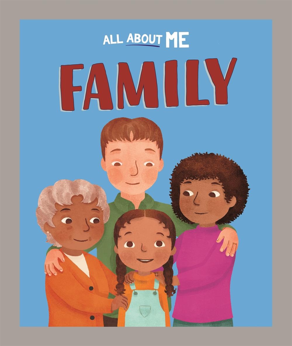 All About Me: Family, 9781445186641