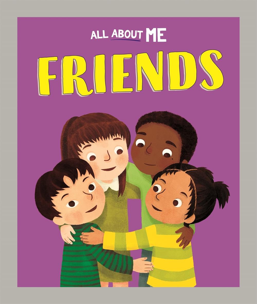 All About Me: Friends, 9781445186658