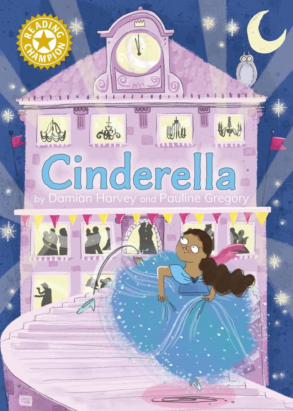 Reading Champion: Cinderella by Damian Harvey - ISBN: 9781445187150