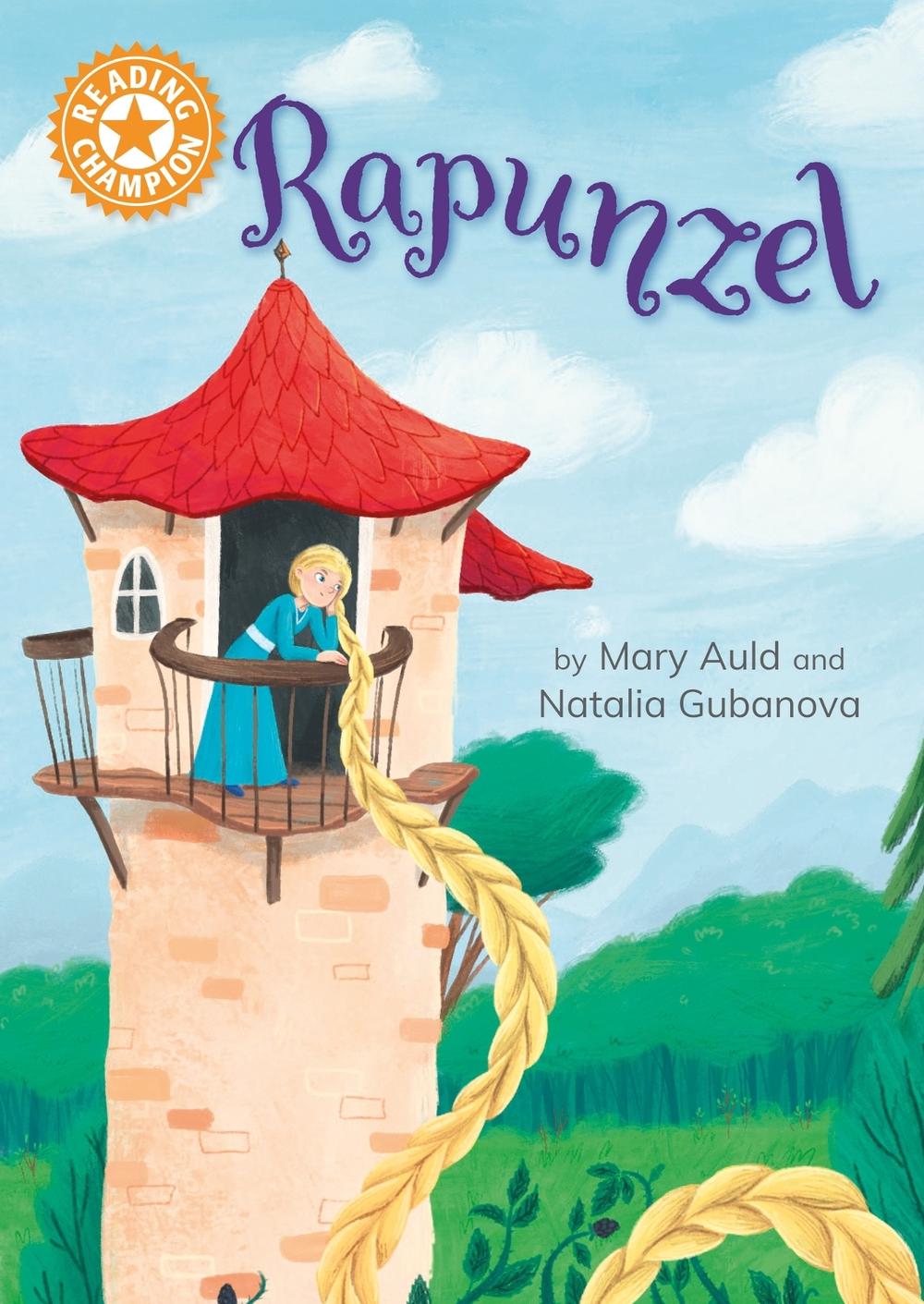 Reading Champion: Rapunzel by Mary Auld - ISBN: 9781445187198