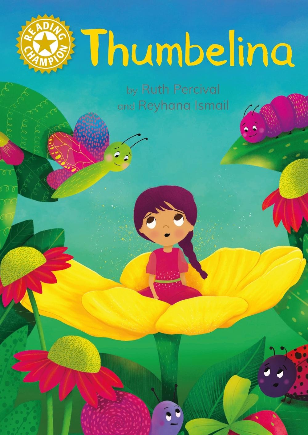 Reading Champion: Thumbelina by Ruth Percival - ISBN: 9781445187310