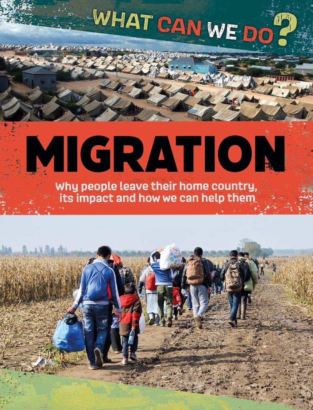 What Can We Do?: Migration by Cath Senker - ISBN: 9781445188003