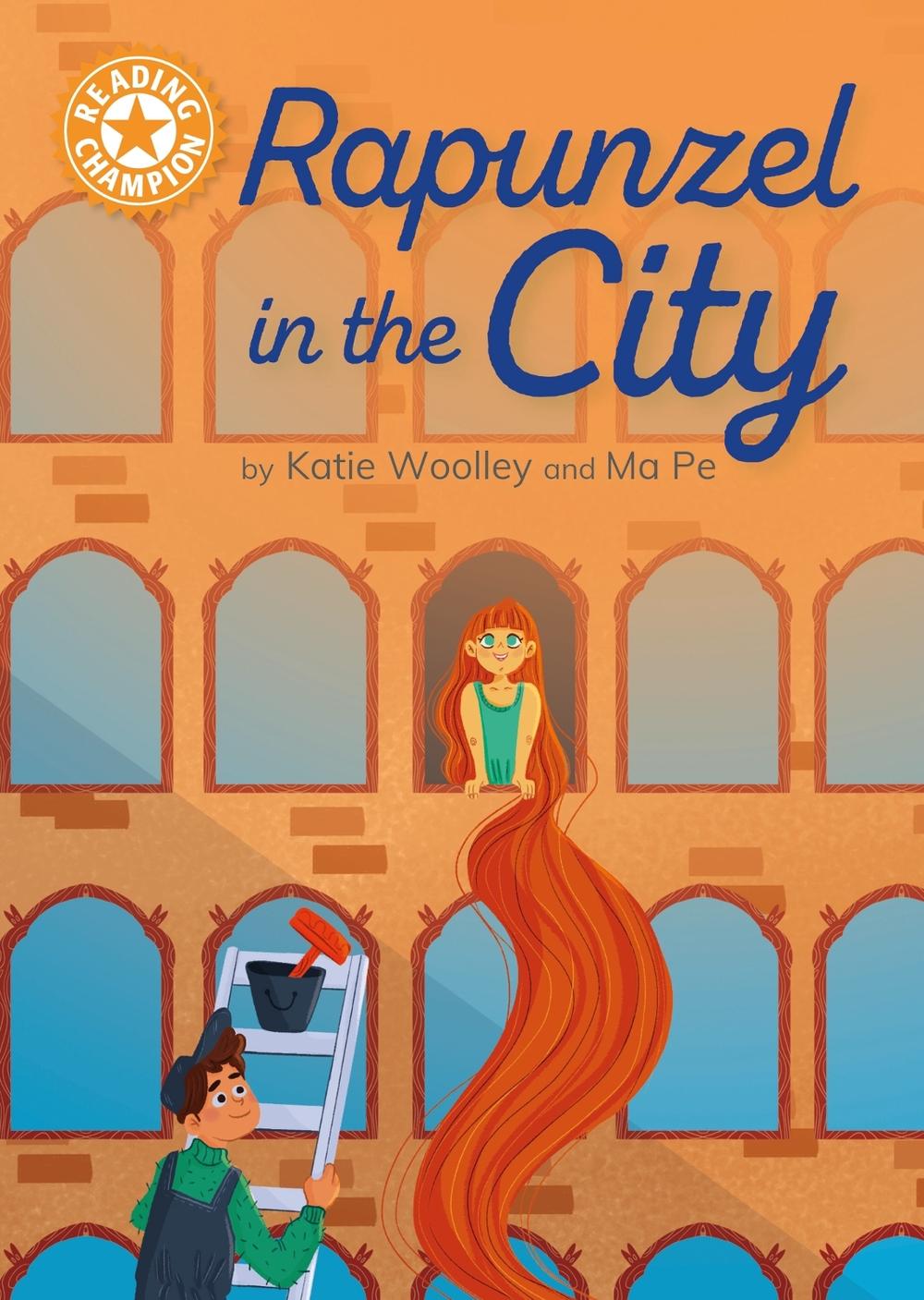 Reading Champion: Rapunzel in the City by Katie Woolley - ISBN: 9781445189420