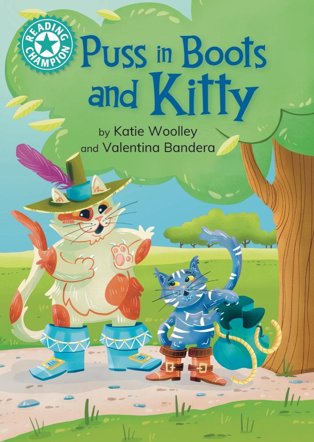 Reading Champion: Puss in Boots and Kitty by Katie Woolley - ISBN: 9781445189574