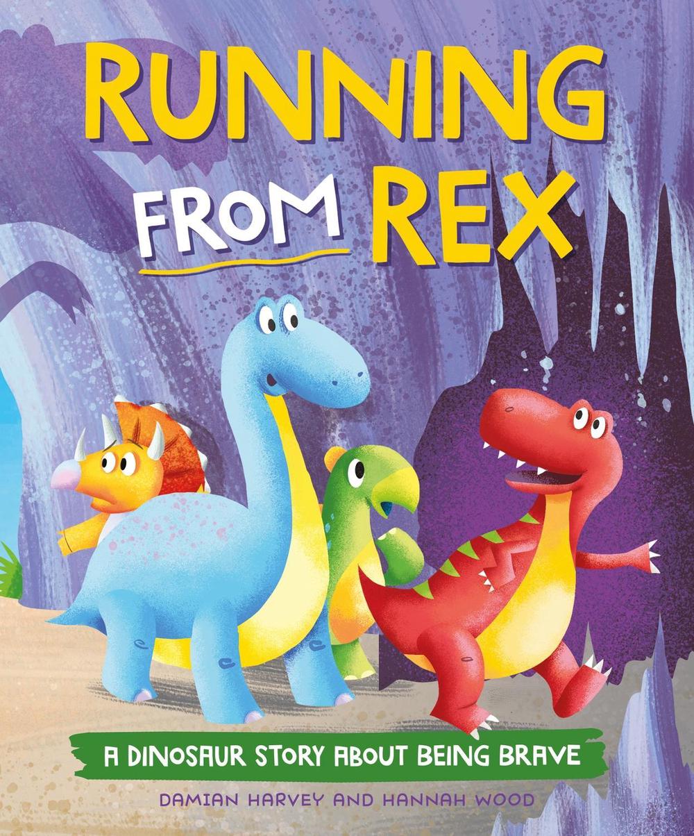 A Dinosaur Story: Running from Rex by Damian Harvey - ISBN: 9781445189772