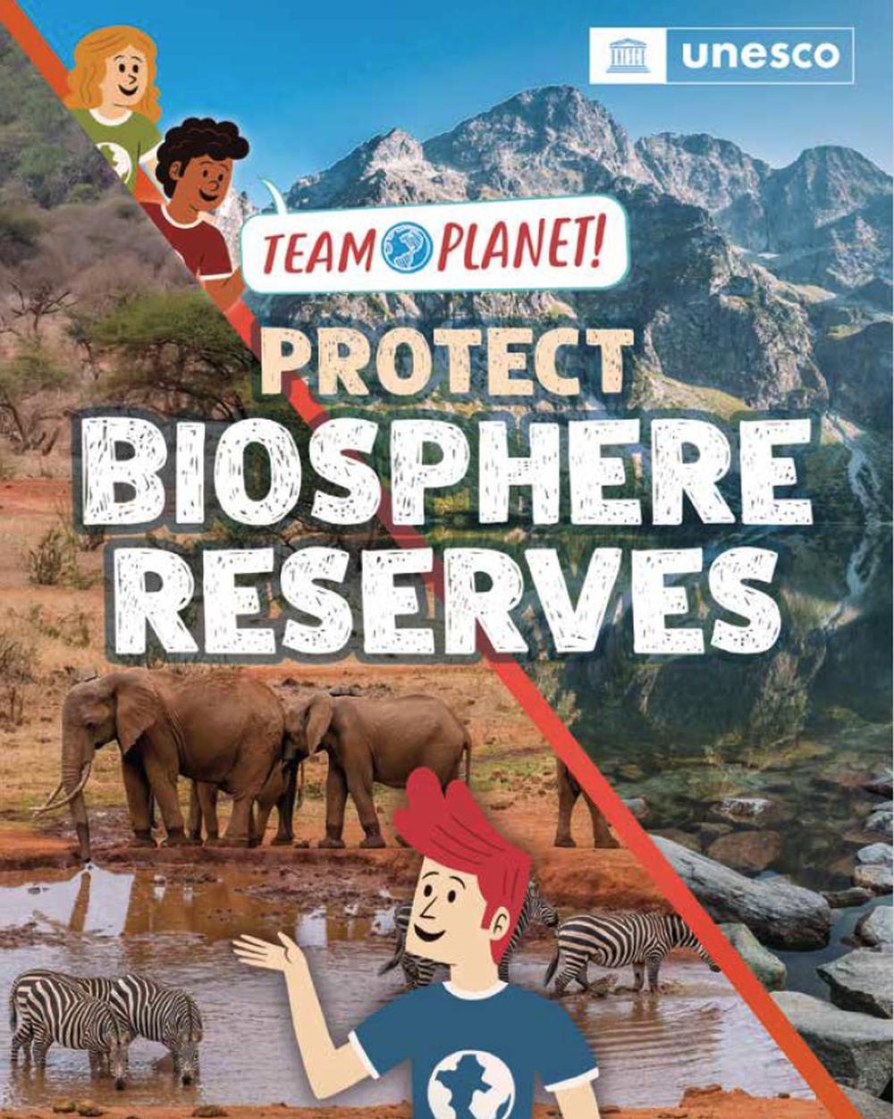 Team Planet!: Protect Biosphere Reserves by Louise Spilsbury - ISBN: 9781445189994