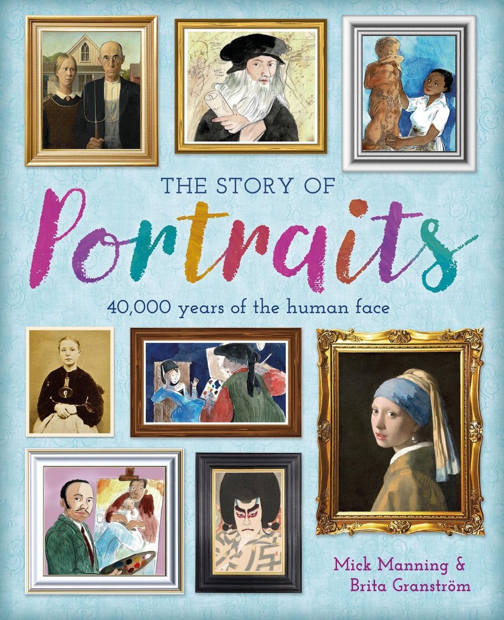 The Story of Portraits by Mick Manning - ISBN: 9781445190754