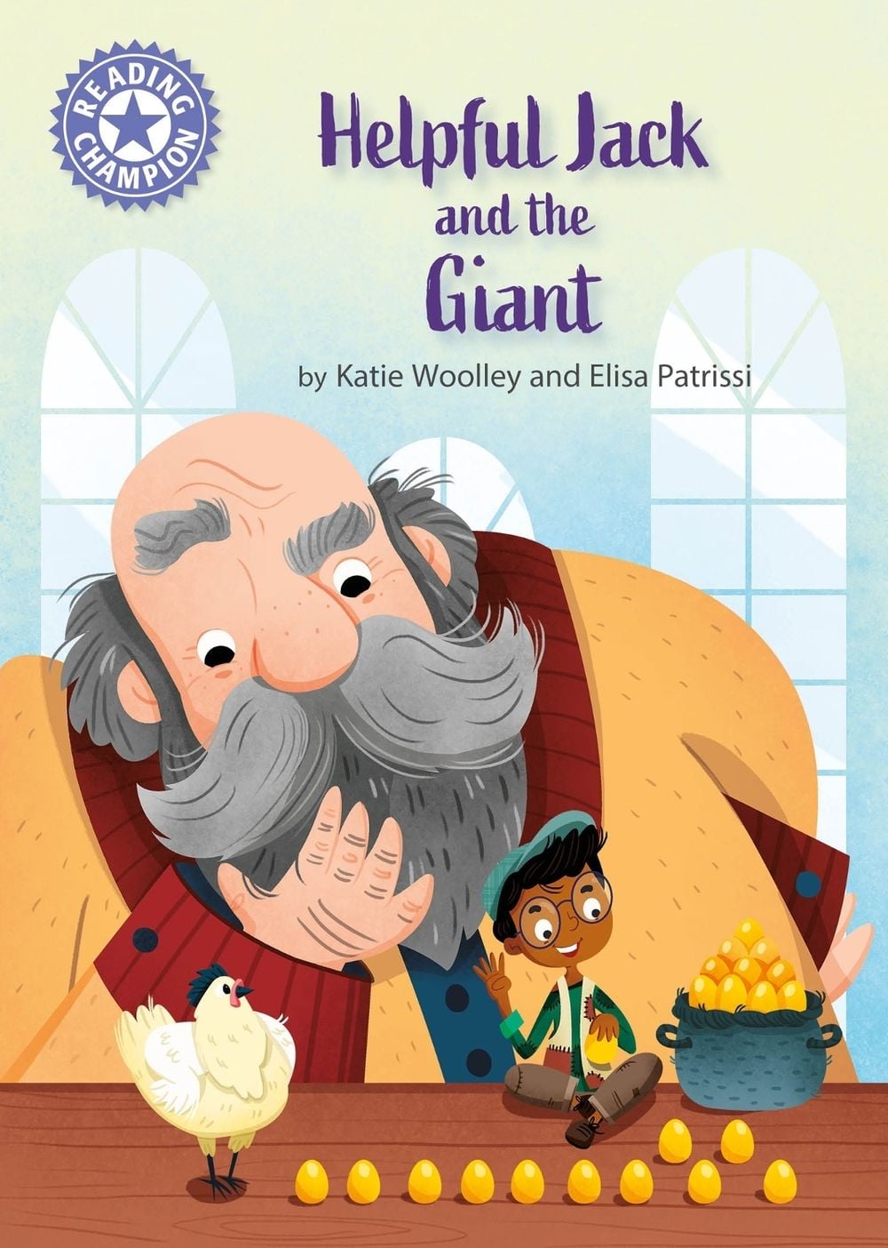 Reading Champion: Helpful Jack and the Giant by Elisa Patrissi - ISBN: 9781445190990