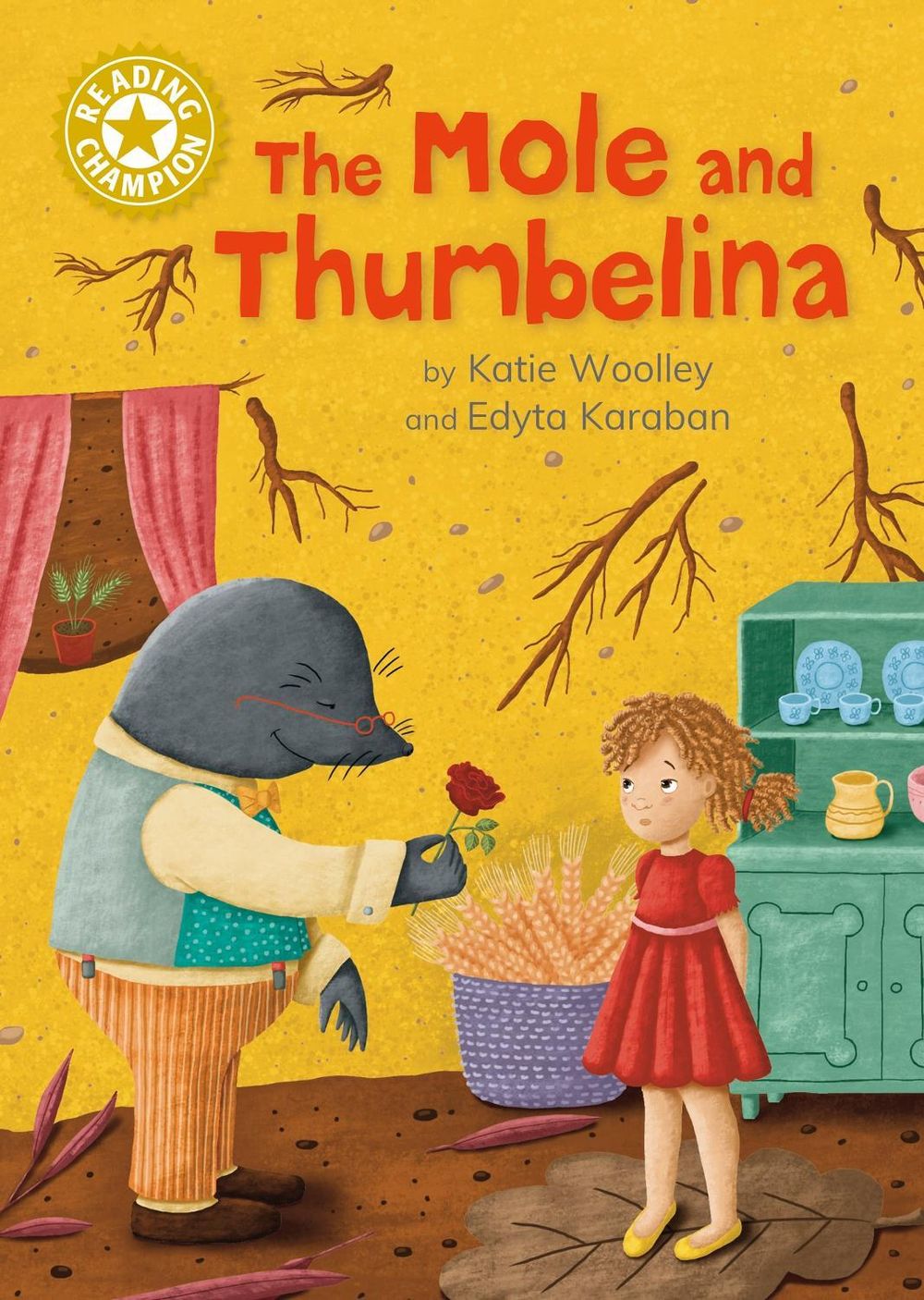 Reading Champion: The Mole and Thumbelina by Katie Woolley - ISBN: 9781445191140