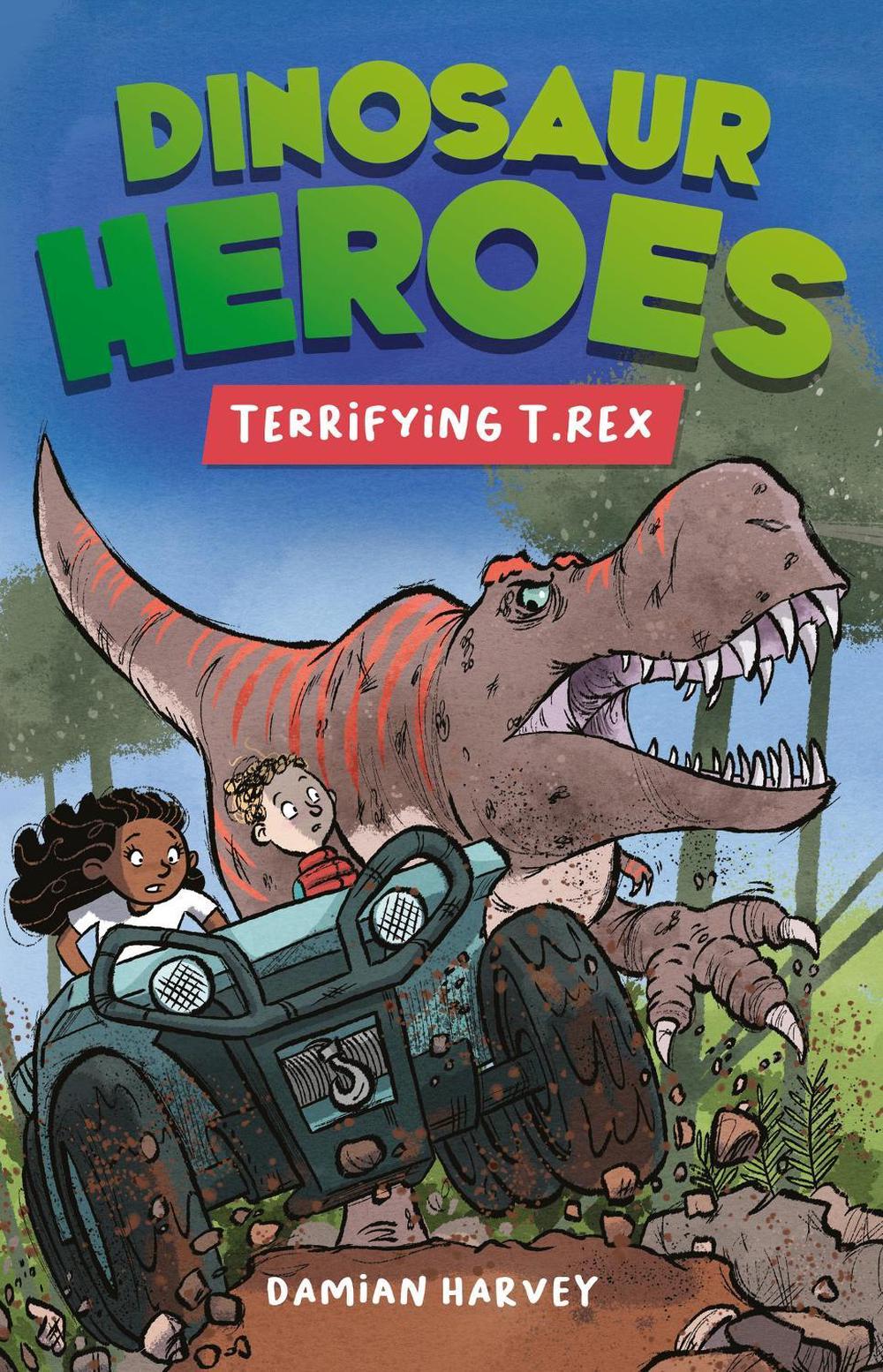 Dinosaur Heroes: Terrifying T. Rex by Damian Harvey - ISBN: 9781445191850