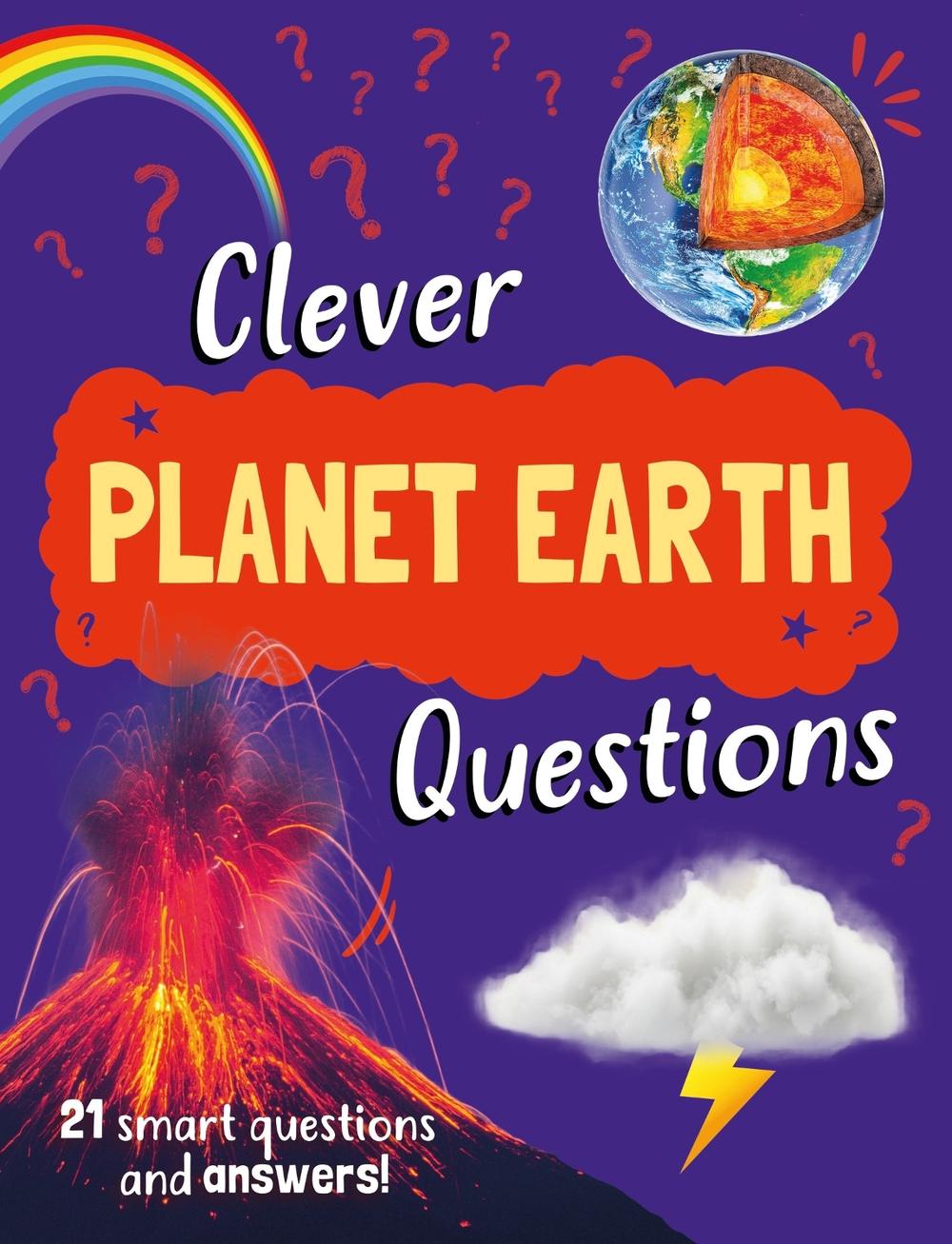 Clever: Planet Earth Questions by Julia Adams - ISBN: 9781445192192