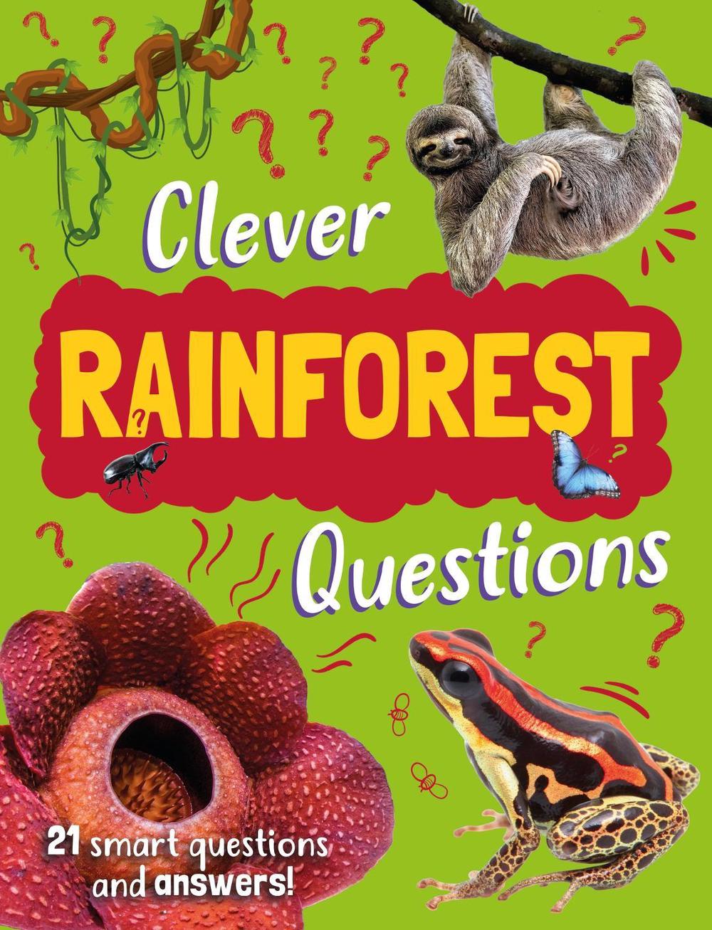 Clever: Rainforest Questions by Annabelle Lynch - ISBN: 9781445192345