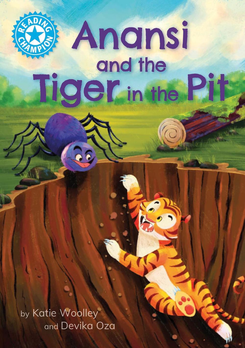 Reading Champion: Anansi and the Tiger in the Pit, 9781445192840