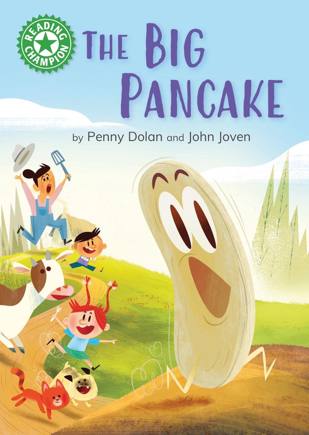 Reading Champion: The Big Pancake by Penny Dolan - ISBN: 9781445193021
