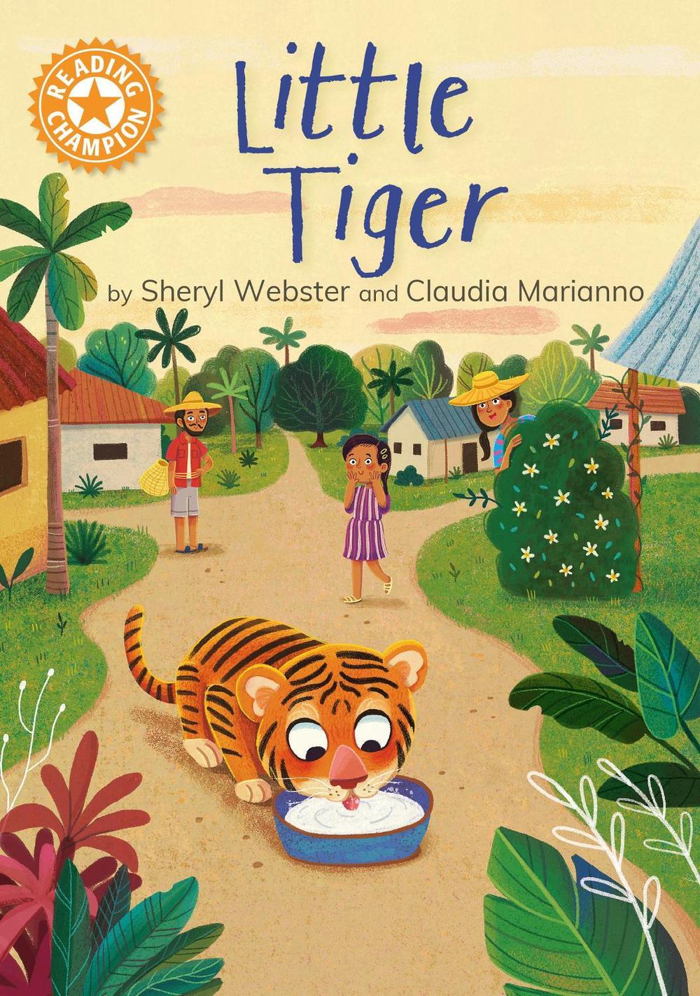 Reading Champion: Little Tiger by Sheryl Webster - ISBN: 9781445193359