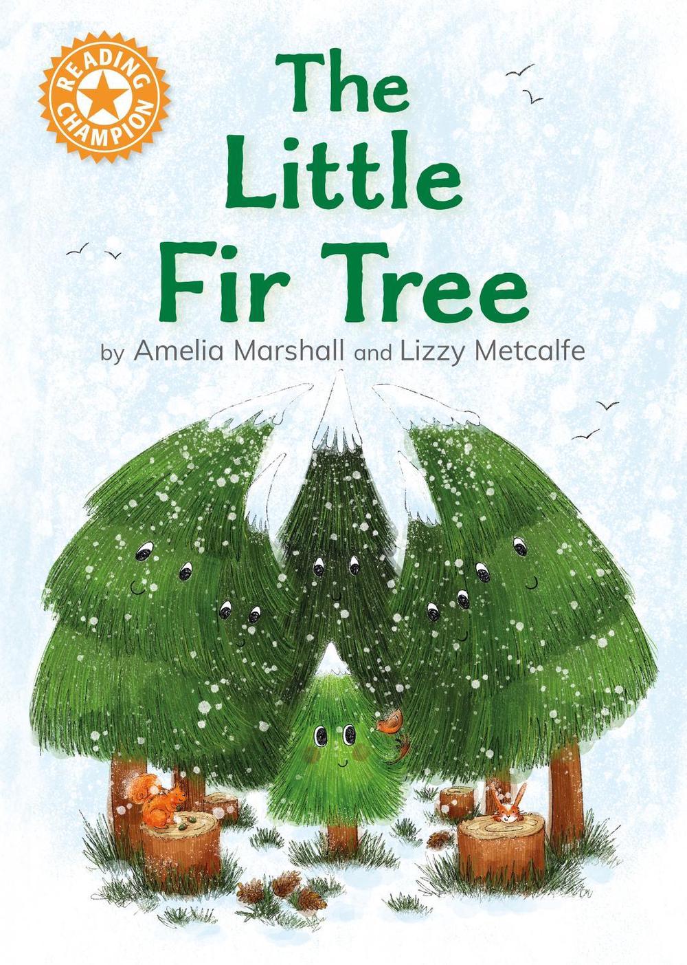 Reading Champion: The Little Fir Tree, 9781445193649