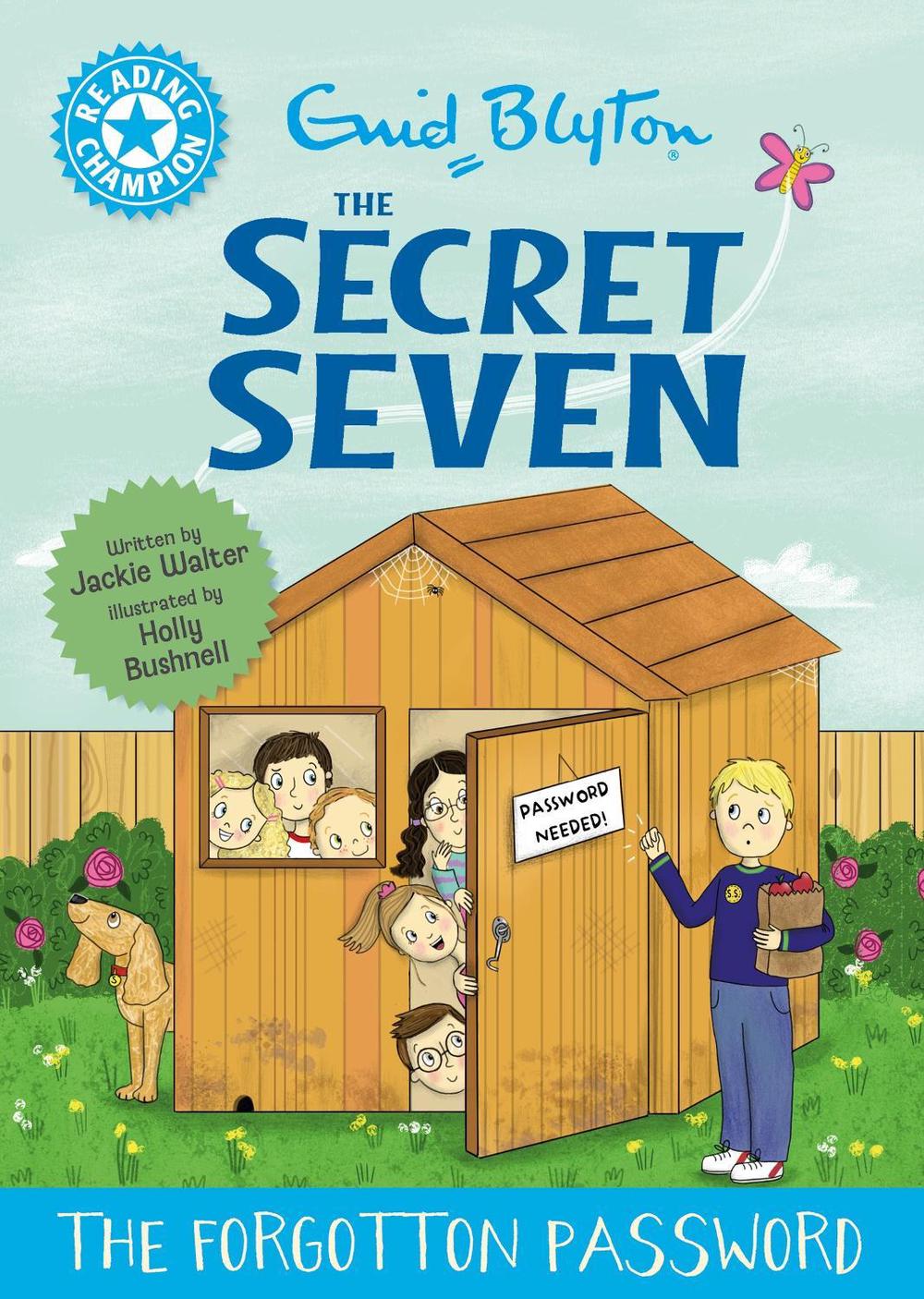 Reading Champion: The Secret Seven: The Forgotten Password by Jackie Walter - ISBN: 9781445196992