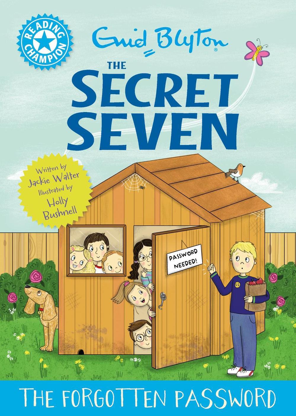 Reading Champion: The Secret Seven: The Forgotten Password by Jackie Walter - ISBN: 9781445197005