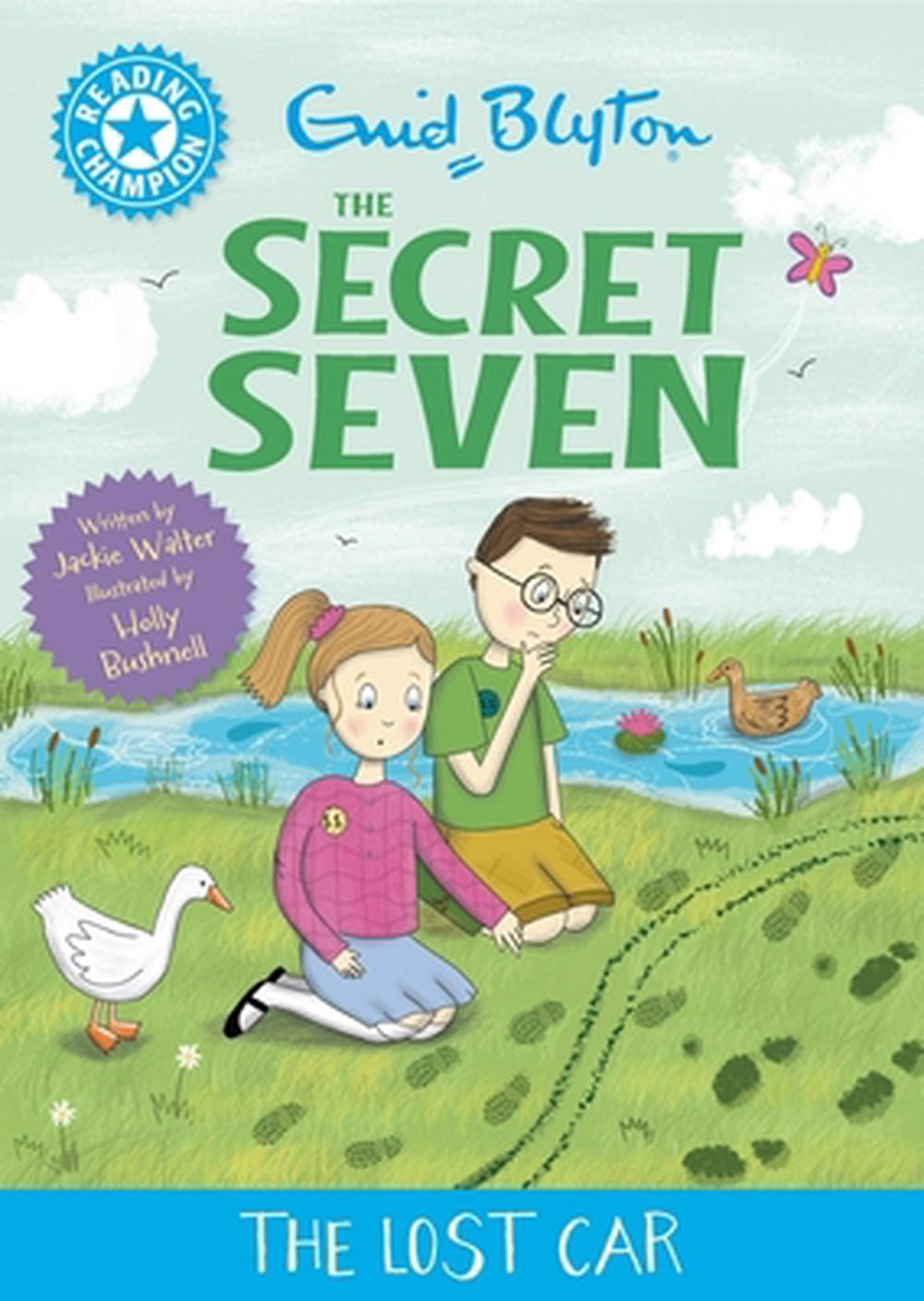 Reading Champion: The Secret Seven: The Lost Car by Jackie Walter - ISBN: 9781445197098