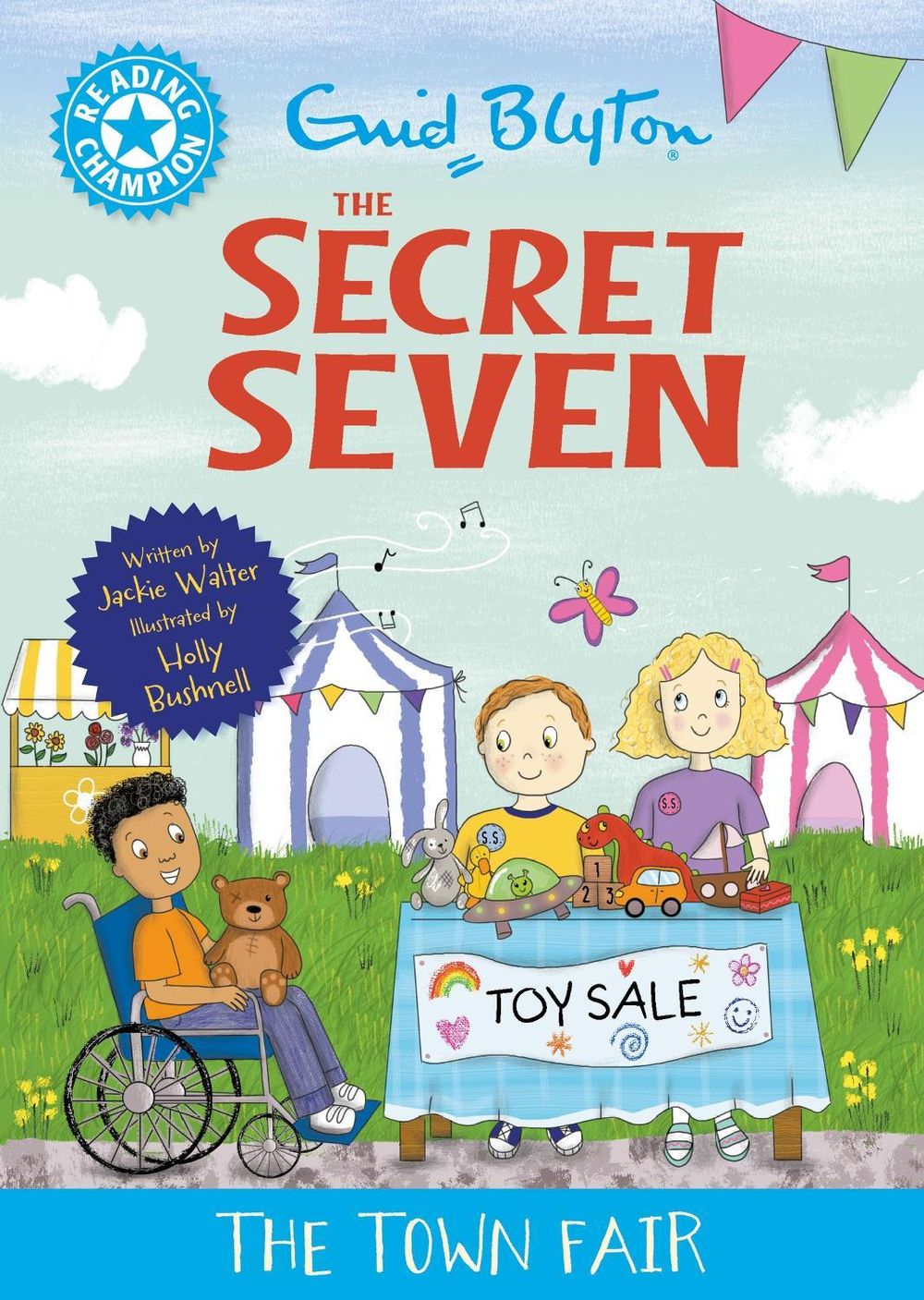 Reading Champion: The Secret Seven: The Town Fair by Jackie Walter - ISBN: 9781445197111