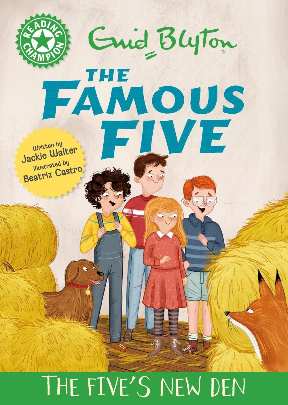 Reading Champion: The Famous Five: The Five's New Den by Jackie Walter - ISBN: 9781445197234