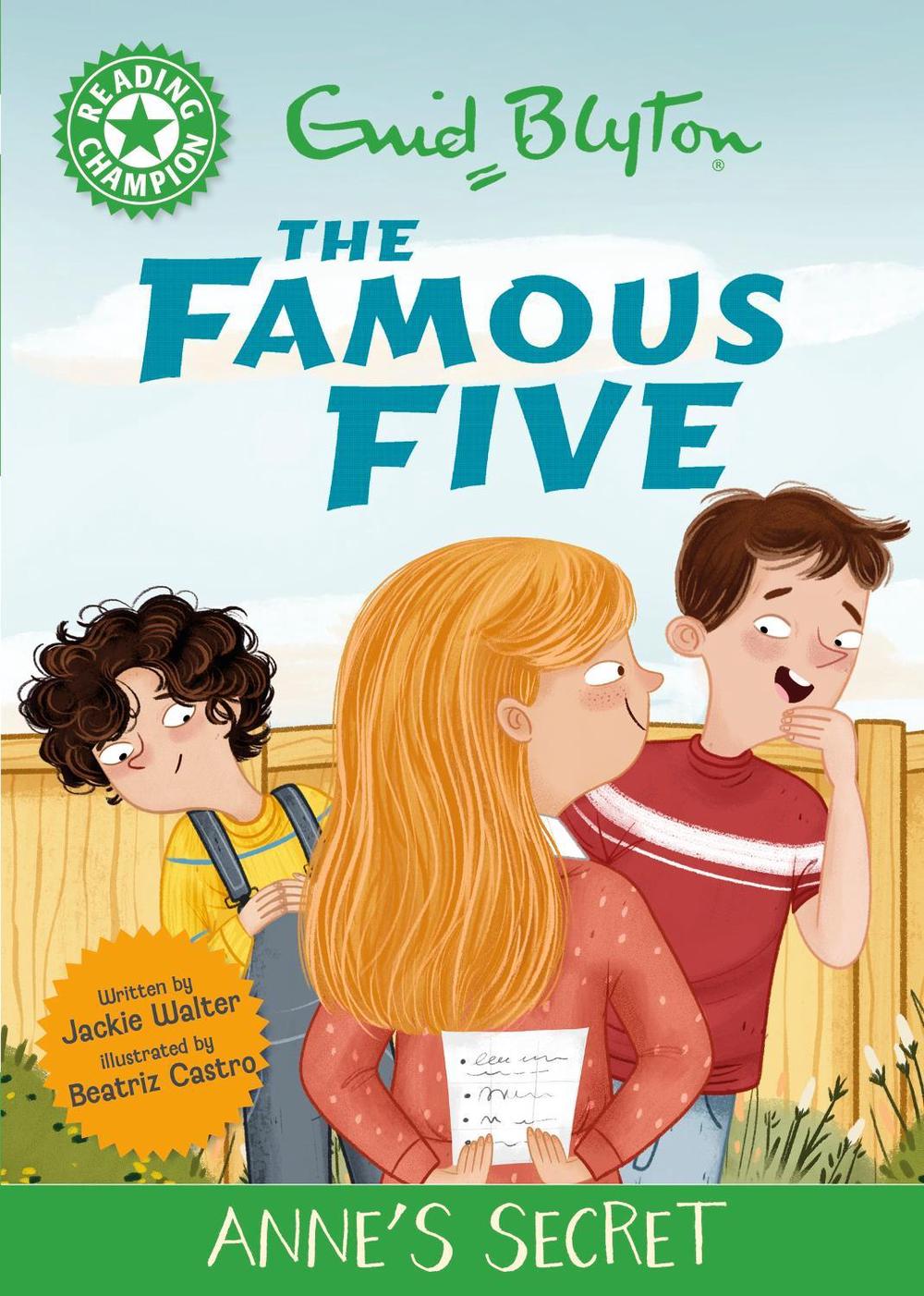 Reading Champion: The Famous Five: Anne's Secret by Jackie Walter - ISBN: 9781445197272