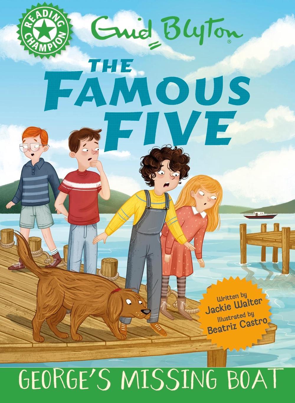 Reading Champion: The Famous Five: George's Missing Boat by Jackie Walter - ISBN: 9781445197302