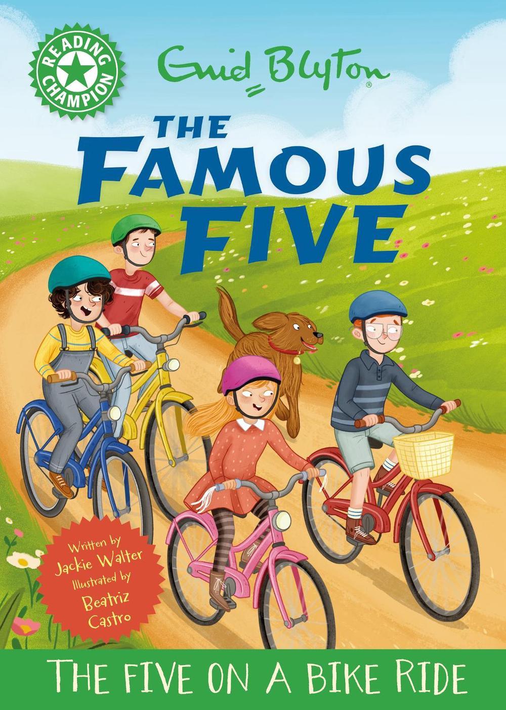 Reading Champion: The Famous Five: The Five on a Bike Ride by Jackie Walter - ISBN: 9781445197333