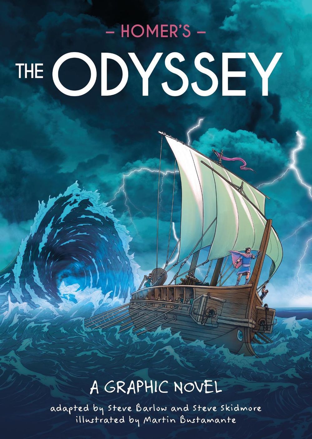 Classics in Graphics: Homer's The Odyssey by Steve Skidmore - ISBN: 9781445198835