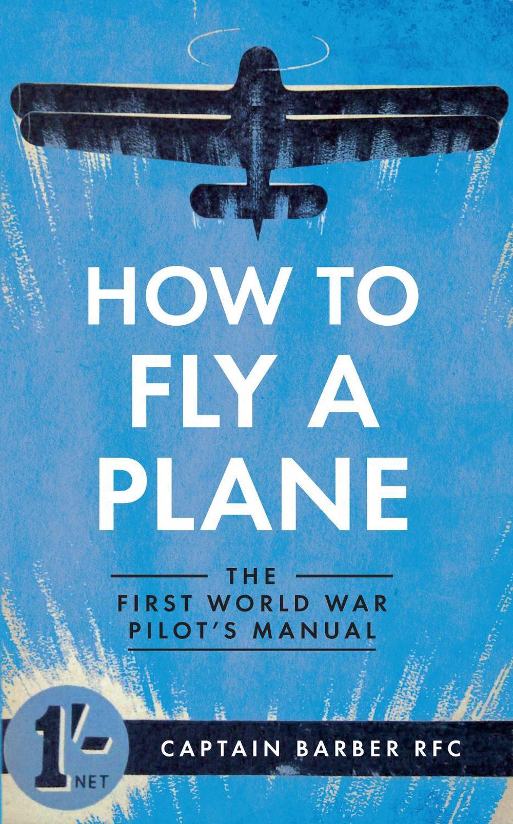 How to Fly a Plane, 9781445635835