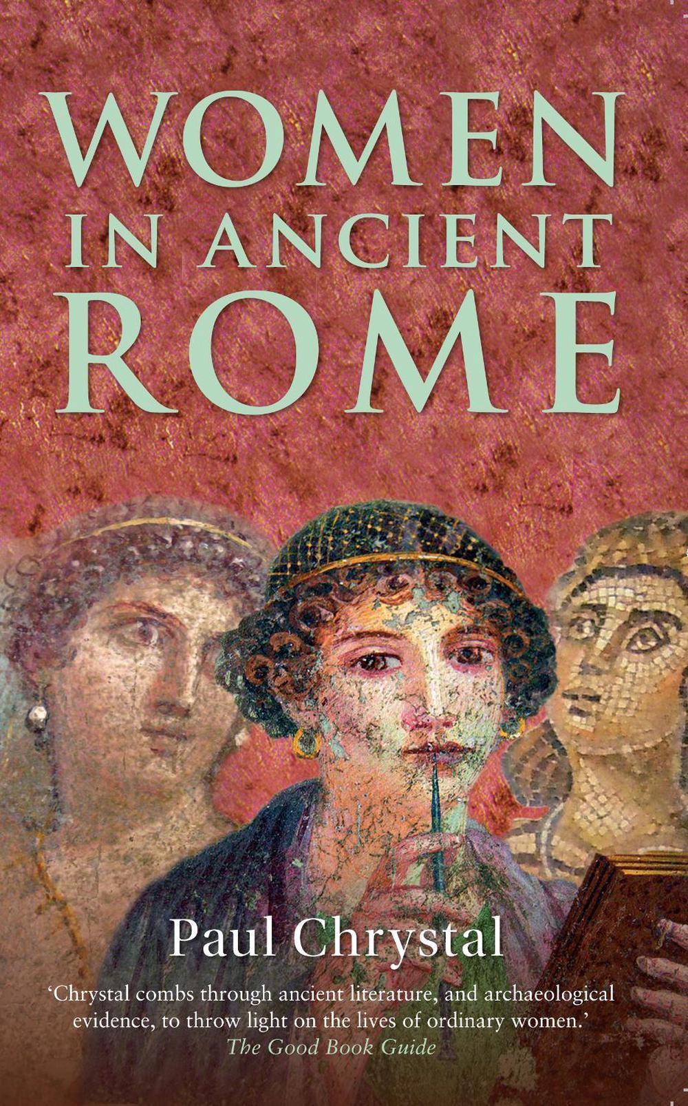 Women in Ancient Rome, 9781445643762