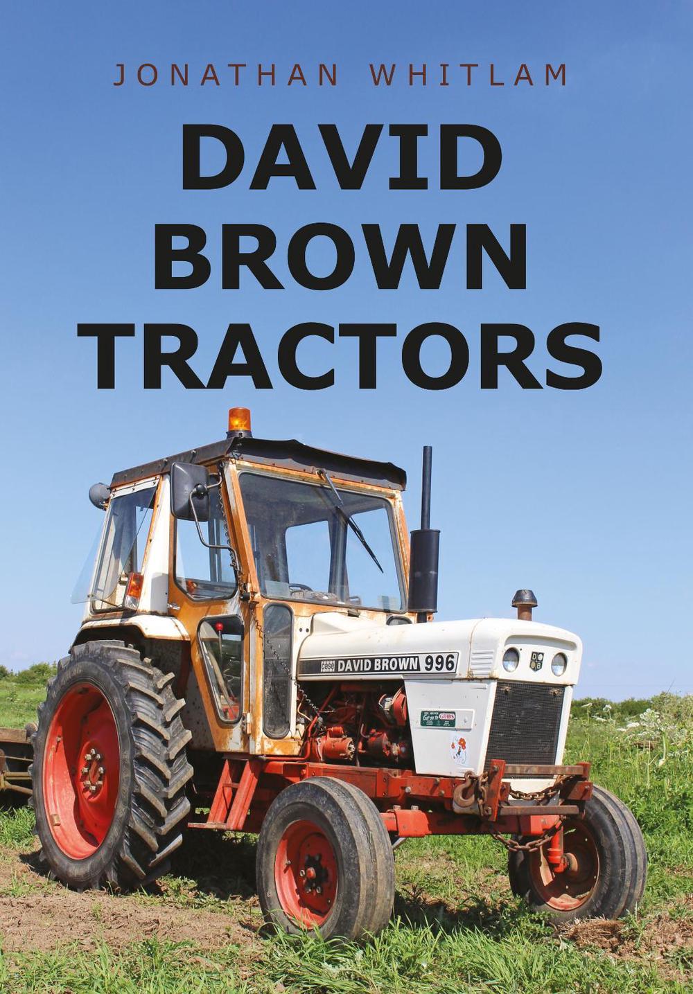David Brown Tractors, 9781445665542