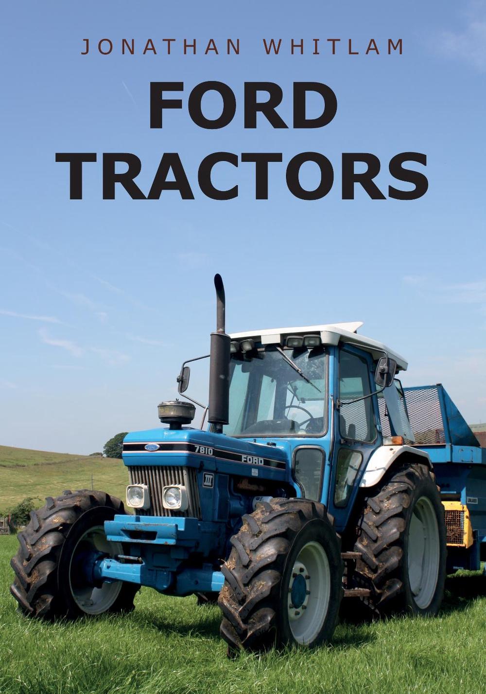 Ford Tractors, 9781445677651