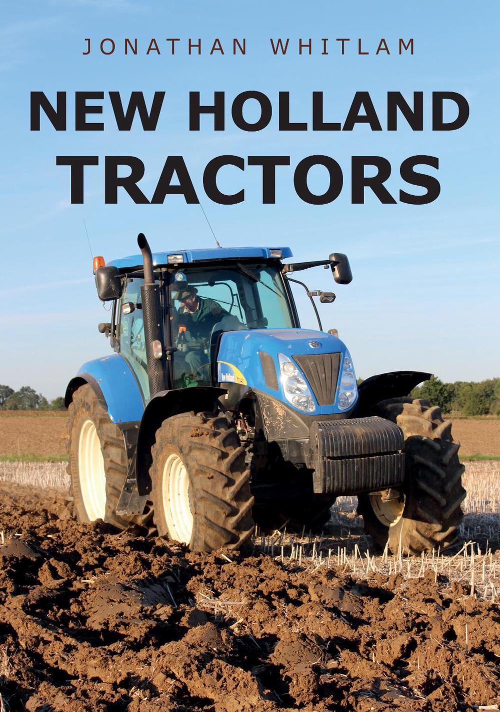 New Holland Tractors, 9781445677675