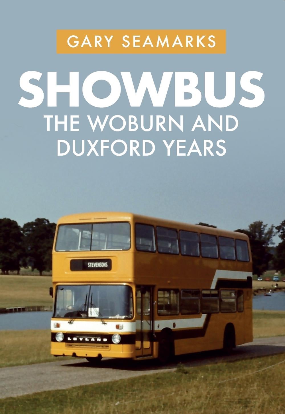 Showbus by Gary Seamarks - ISBN: 9781445693521