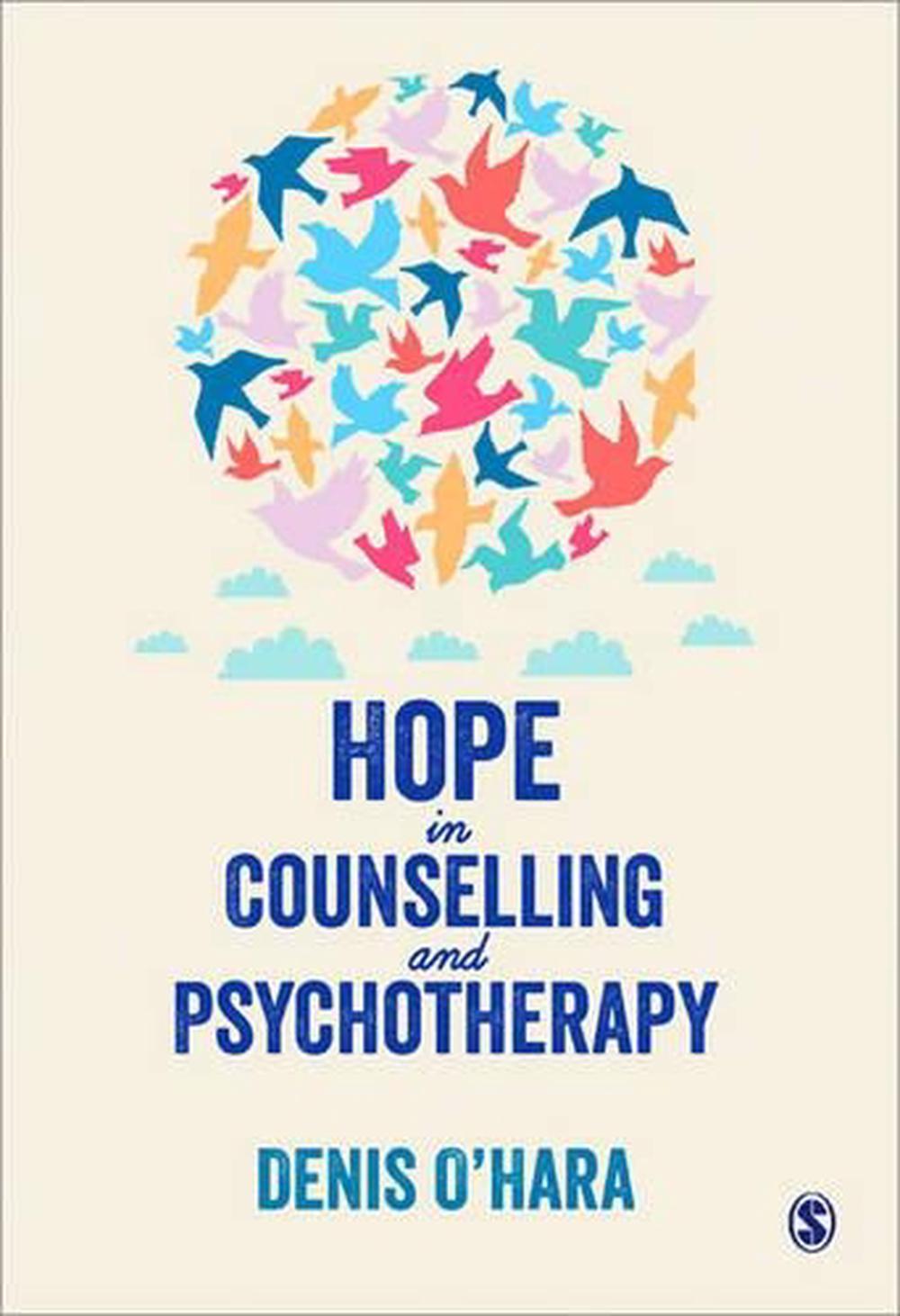 Hope in Counselling and Psychotherapy, 9781446201701
