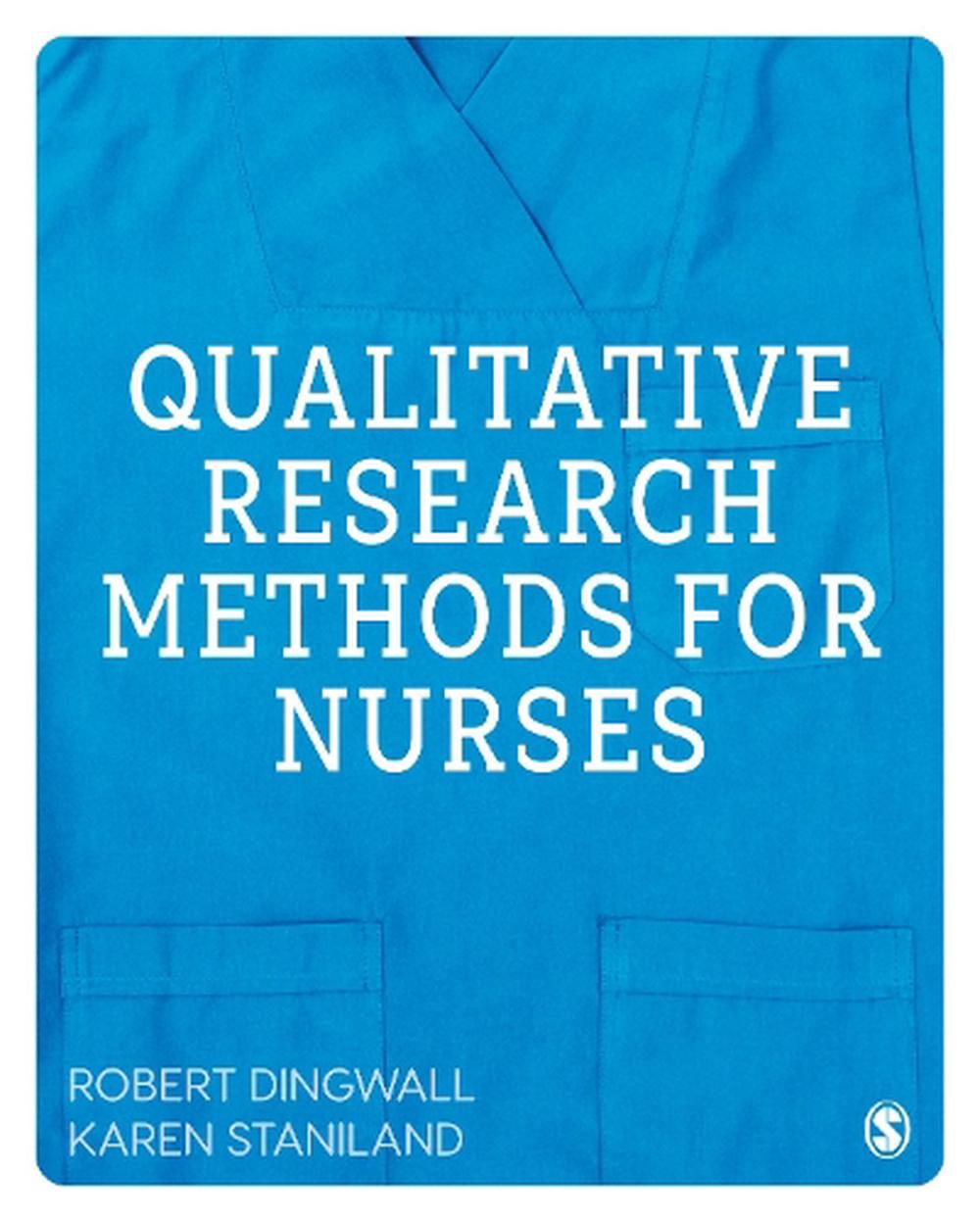 qualitative research methods for nurses