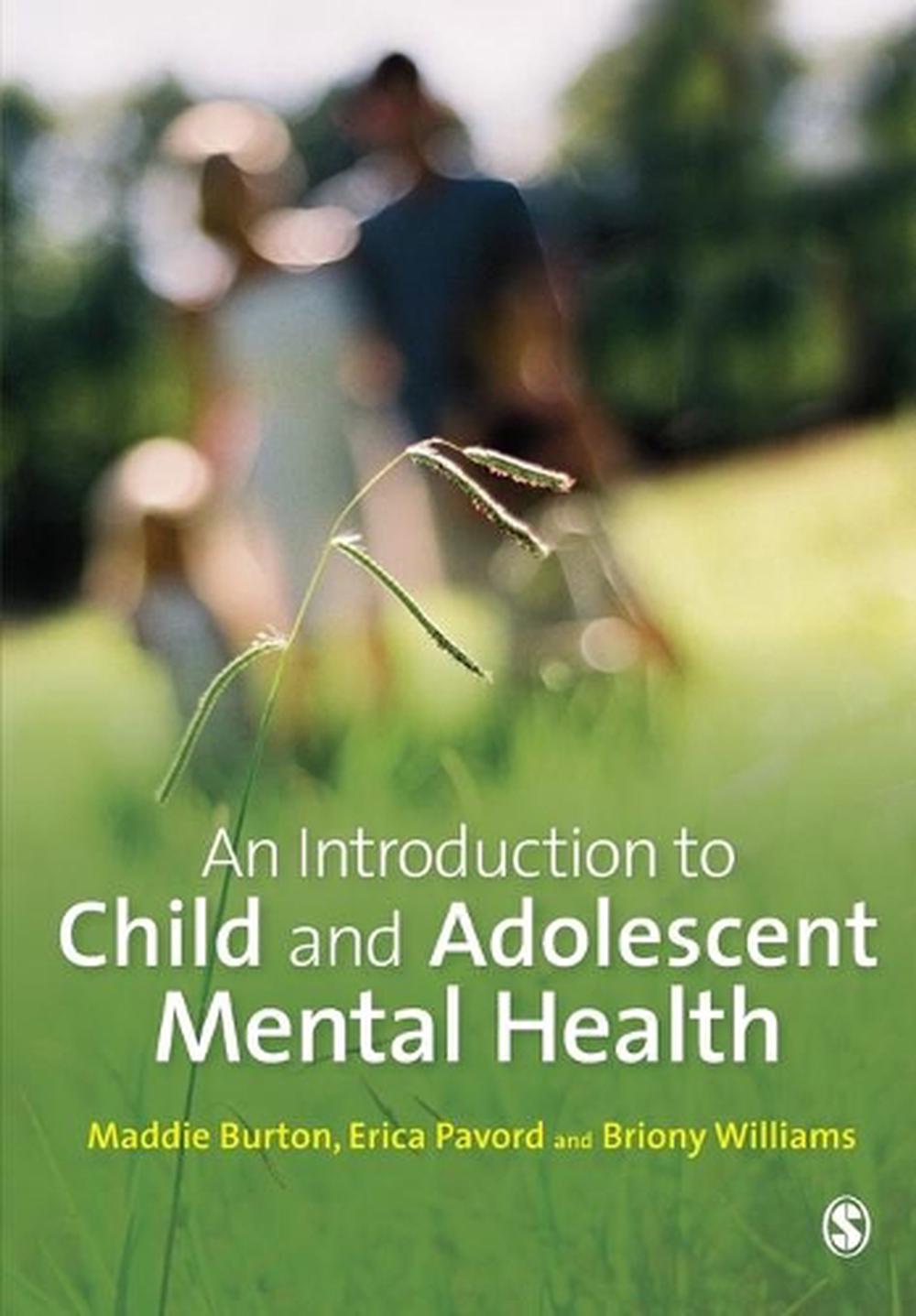 An Introduction to Child and Adolescent Mental Health, 9781446249451
