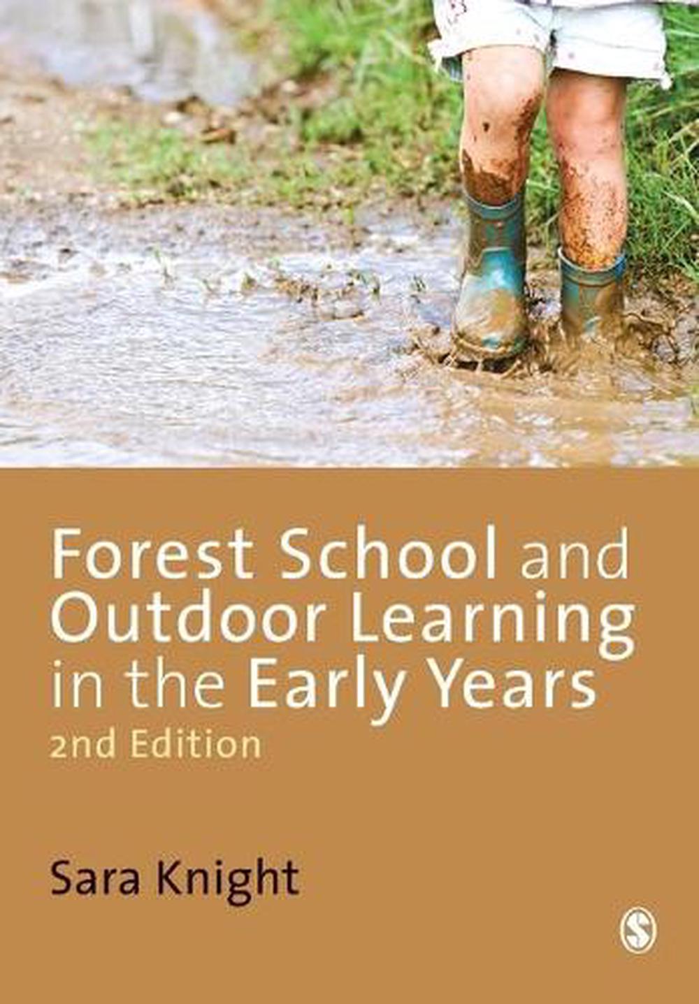 Forest School and Outdoor Learning in the Early Years, 9781446255315