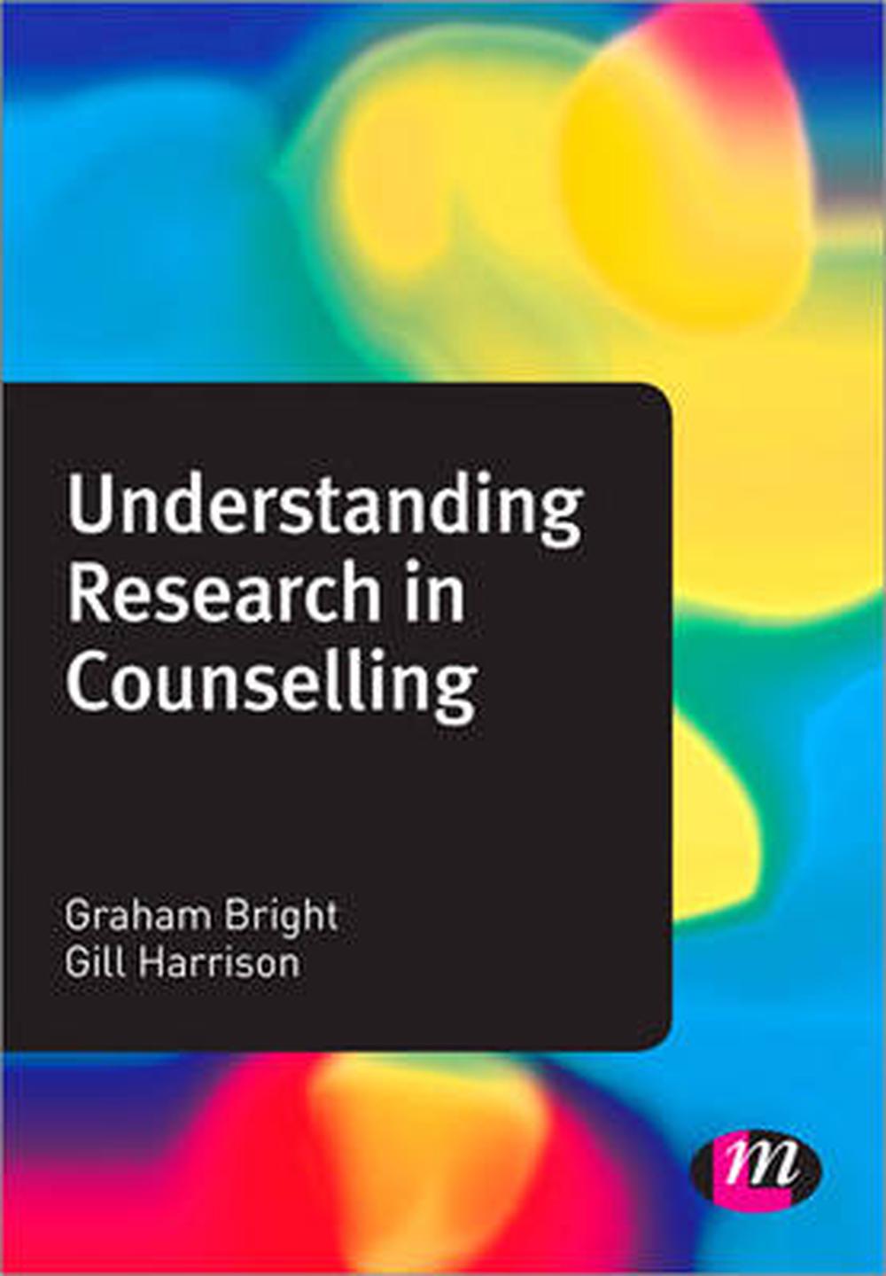 Understanding Research in Counselling, 1st Edition, 9781446260111