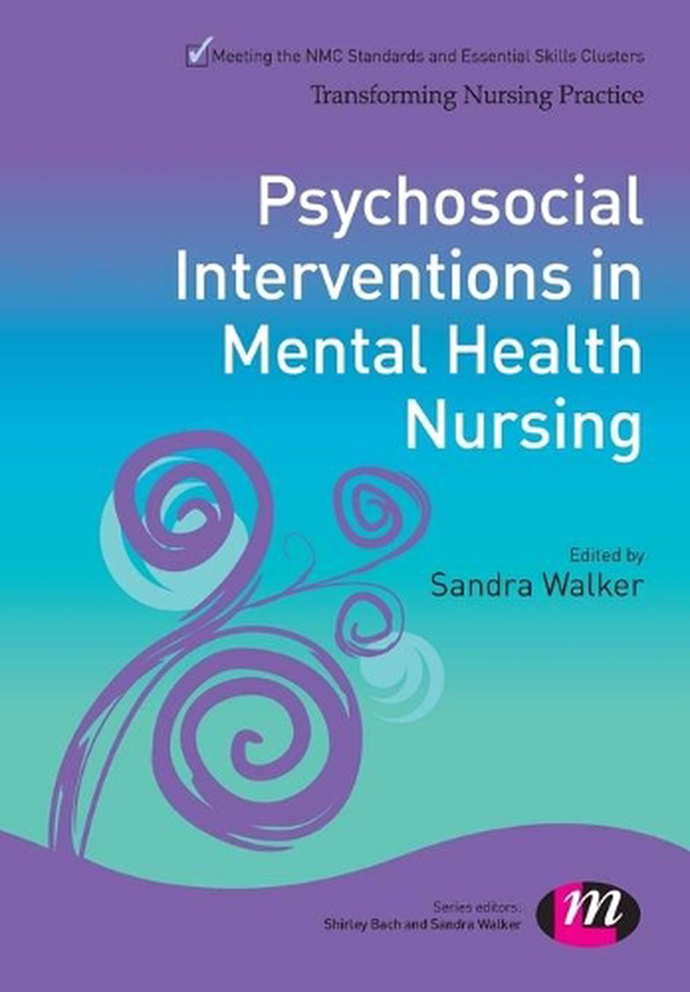 Psychosocial Interventions in Mental Health Nursing, 9781446275085